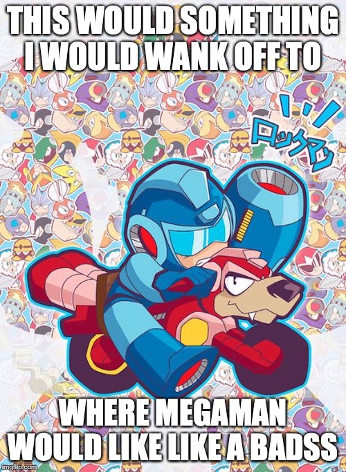 Megaman Bikeriding | THIS WOULD SOMETHING I WOULD WANK OFF TO; WHERE MEGAMAN WOULD LIKE LIKE A BADSS | image tagged in megaman,dash,memes | made w/ Imgflip meme maker
