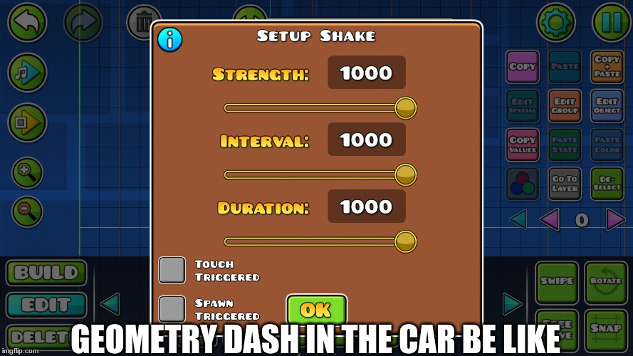 Oof | GEOMETRY DASH IN THE CAR BE LIKE | image tagged in geometry dash,so true memes | made w/ Imgflip meme maker