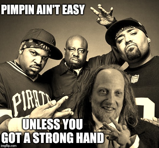 Strong pimp hand child | PIMPIN AIN'T EASY; UNLESS YOU GOT A STRONG HAND | image tagged in scary movie,funny memes,gangsta rap made me do it | made w/ Imgflip meme maker
