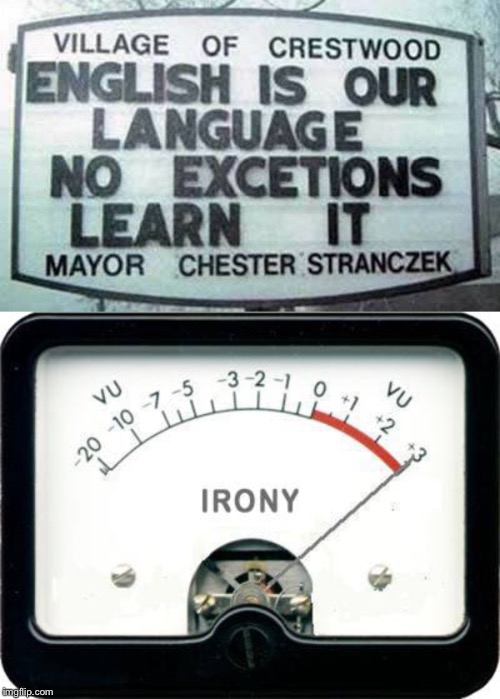 Learn it | image tagged in irony meter | made w/ Imgflip meme maker