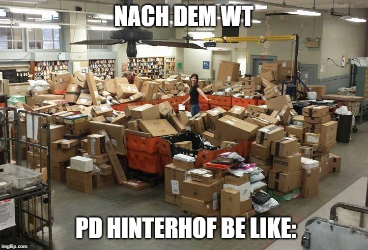 post office | NACH DEM WT; PD HINTERHOF BE LIKE: | image tagged in post office | made w/ Imgflip meme maker