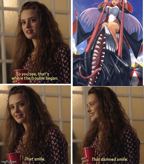 That Damn Smile | image tagged in that damn smile | made w/ Imgflip meme maker