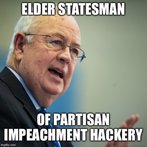 Ken Starr, 2020 has some harsh words to say about Ken Starr, 1998 | ELDER STATESMAN; OF PARTISAN IMPEACHMENT HACKERY | image tagged in ken starr 2020,impeachment,conservative hypocrisy,conservative logic,trump impeachment,bill clinton - sexual relations | made w/ Imgflip meme maker