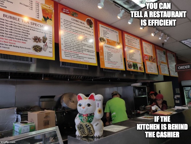 Beijing Dumpling in Jamaica | YOU CAN TELL A RESTAURANT IS EFFICIENT; IF THE KITCHEN IS BEHIND THE CASHIER | image tagged in restaurant,yelp,memes | made w/ Imgflip meme maker