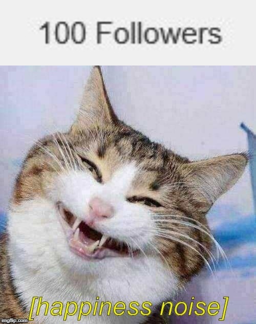 Aye, thank you guys so much! | image tagged in followers,happiness noise | made w/ Imgflip meme maker
