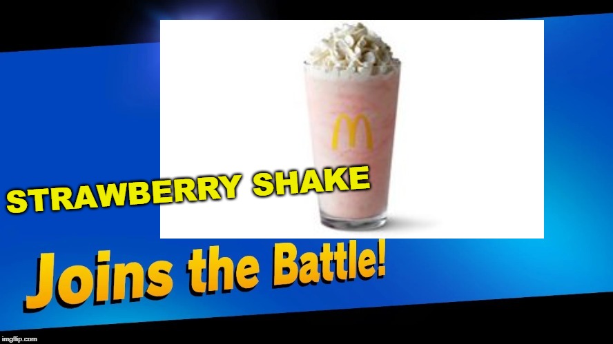 STRAWBERRY SHAKE | made w/ Imgflip meme maker