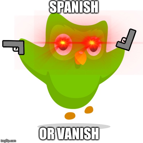 Spanish Or Vanish Meme