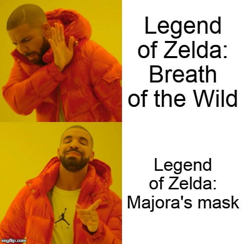 Drake Hotline Bling | Legend of Zelda: Breath of the Wild; Legend of Zelda: Majora's mask | image tagged in memes,drake hotline bling | made w/ Imgflip meme maker