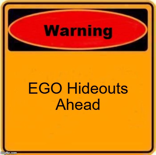 Warning Sign Meme | EGO Hideouts
Ahead | image tagged in memes,warning sign,albiononline | made w/ Imgflip meme maker