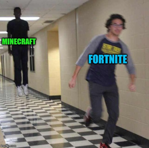 floating boy chasing running boy | MINECRAFT; FORTNITE | image tagged in floating boy chasing running boy | made w/ Imgflip meme maker