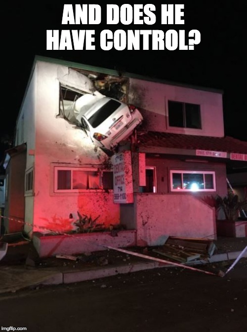 Flying Car | AND DOES HE HAVE CONTROL? | image tagged in flying car | made w/ Imgflip meme maker