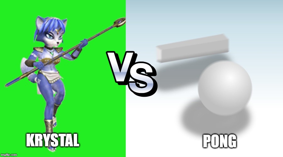 who would win | PONG; KRYSTAL | image tagged in super smash bros | made w/ Imgflip meme maker