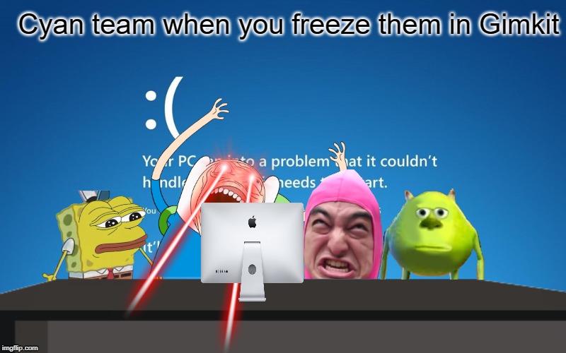 WHY DID YOU FREEZE ME |  Cyan team when you freeze them in Gimkit | image tagged in gimkit,gimkit freeze,why did i make this,gimkit memes,funny,funny memes | made w/ Imgflip meme maker