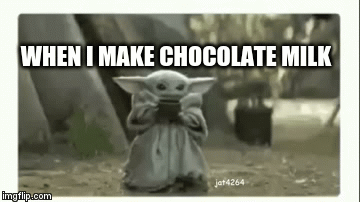 Sipping | WHEN I MAKE CHOCOLATE MILK | image tagged in gifs | made w/ Imgflip video-to-gif maker