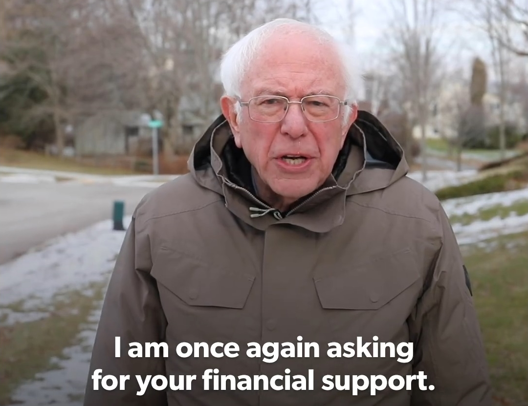 Sanders wants your financial support Blank Meme Template
