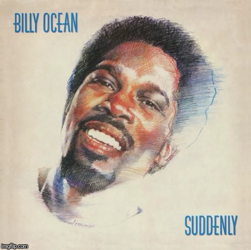 Caribbean Queen | image tagged in billy ocean,pop music,80s music | made w/ Imgflip meme maker