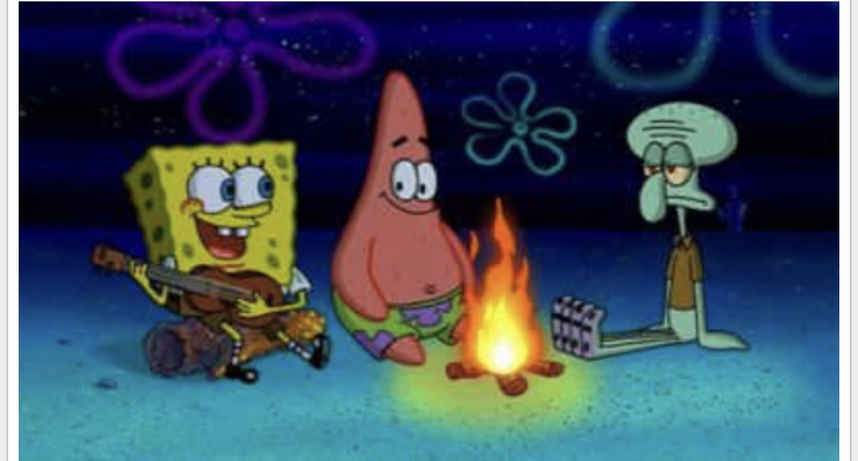 Spongebob Campfire song Blank Meme Template