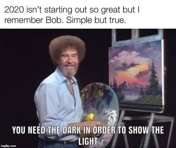 Bob Ross was the best - Imgflip