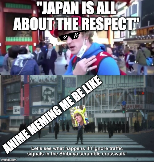 "JAPAN IS ALL ABOUT THE RESPECT"; ANIME MEMING ME BE LIKE | image tagged in logan paul,japan,anime,gegege-no-kitaro | made w/ Imgflip meme maker