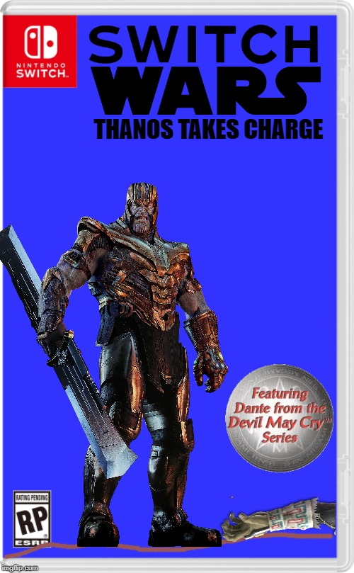 Thanos kills ganon as switch wars 3 draws close! | THANOS TAKES CHARGE | image tagged in nintendo switch,war,thanos,switch wars | made w/ Imgflip meme maker