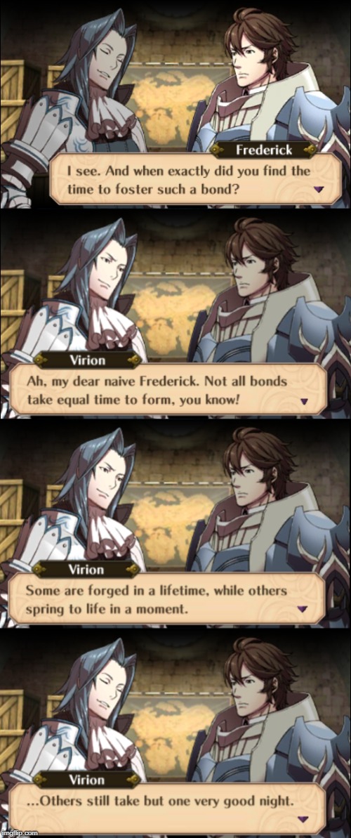 Basis of Friendship | image tagged in fire emblem | made w/ Imgflip meme maker