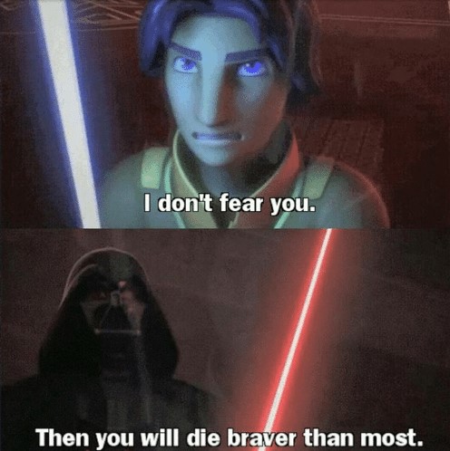 You shall die braver than most Blank Meme Template