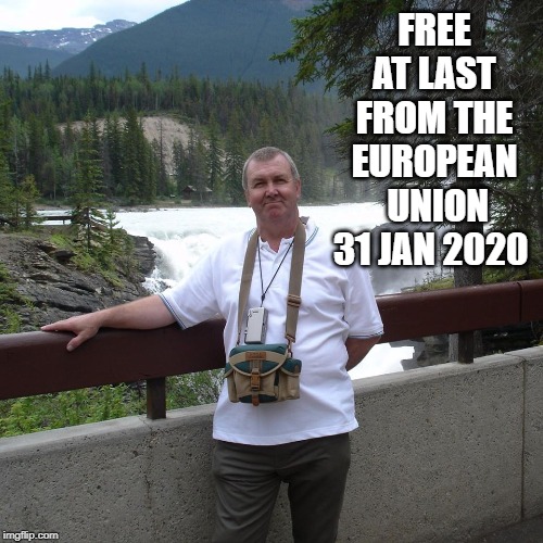 FREE AT LAST FROM THE EUROPEAN  UNION 31 JAN 2020 | image tagged in great britain,eu | made w/ Imgflip meme maker