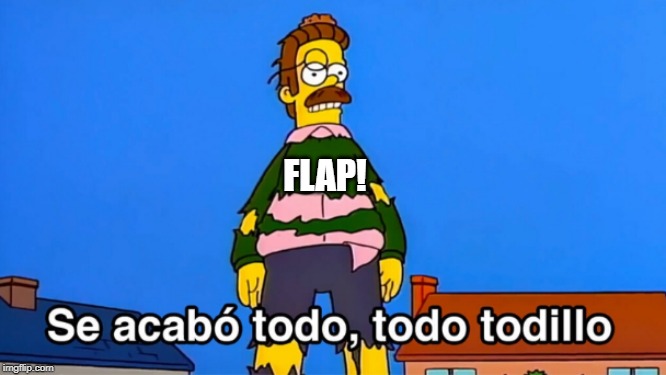 FLAP! | made w/ Imgflip meme maker