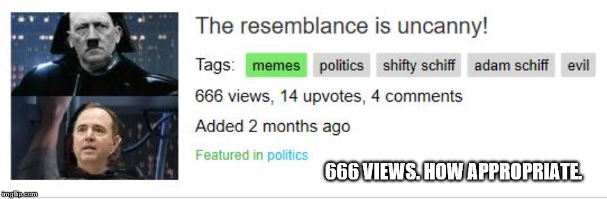 666 VIEWS. HOW APPROPRIATE. | made w/ Imgflip meme maker