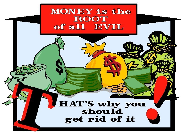 Money Is The Root Of All Evil Blank Meme Template