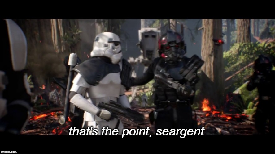 that's the point sergeant  | that's the point, seargent | image tagged in that's the point sergeant | made w/ Imgflip meme maker