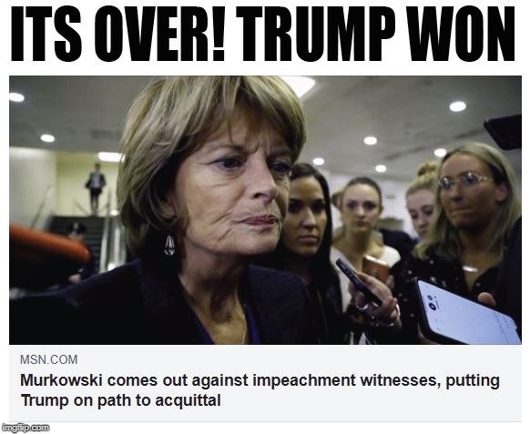 stop wasting our tax dollars on your baseless witch hunts (diversions). | image tagged in impeachment,donald trump,murkowski,impeach trump | made w/ Imgflip meme maker