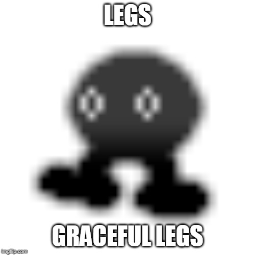 LEGS; GRACEFUL LEGS | made w/ Imgflip meme maker