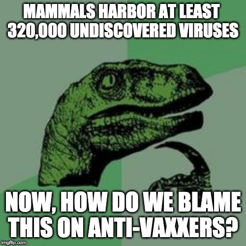Is Science Really On My Side? | image tagged in vaccines,vaccination,anti-vaxx,pro-vaxx,viruses,raptor | made w/ Imgflip meme maker
