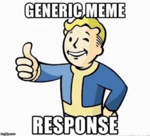 response | image tagged in response | made w/ Imgflip meme maker