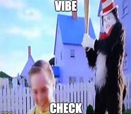 vibe check meme meaning