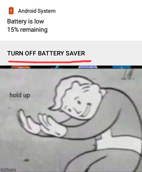 -The tip is such rightful that kicking by stone for smartphone as touchscreen. | image tagged in fallout hold up,android,battery,too damn low,saved by the bell,seriously wtf | made w/ Imgflip meme maker