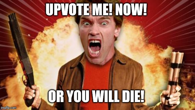 Screaming Arnold | UPVOTE ME! NOW! OR YOU WILL DIE! | image tagged in arnold screaming,funny memes,memes,funny,screaming,brimmuthafukinstone,FreeKarma4U | made w/ Imgflip meme maker