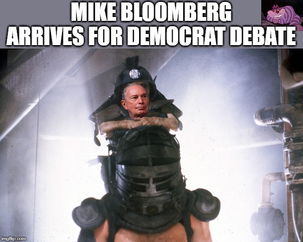 When they won't give you a box to stand on. | MIKE BLOOMBERG ARRIVES FOR DEMOCRAT DEBATE | image tagged in master blaster | made w/ Imgflip meme maker