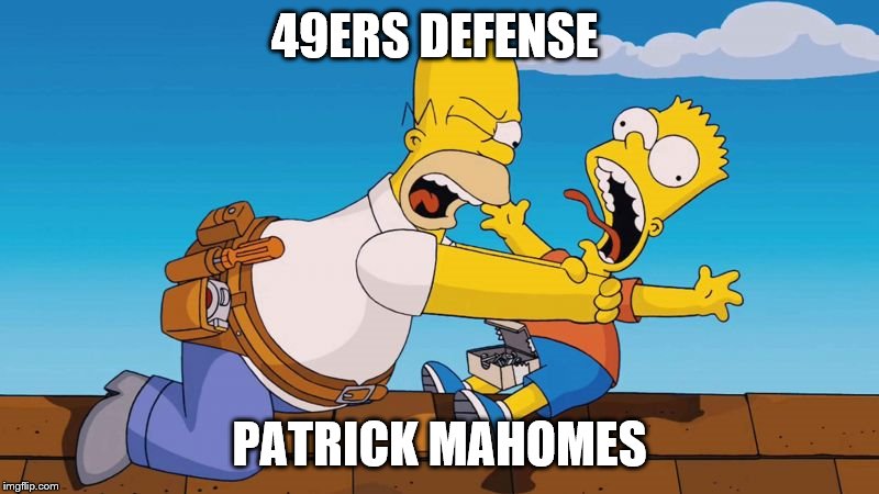 Homer choking Bart | 49ERS DEFENSE; PATRICK MAHOMES | image tagged in homer choking bart | made w/ Imgflip meme maker