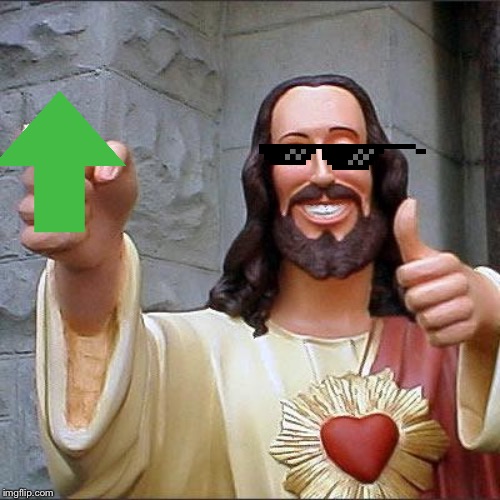 Buddy Christ Meme | image tagged in memes,buddy christ | made w/ Imgflip meme maker