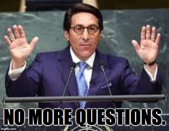 NO MORE QUESTIONS. | made w/ Imgflip meme maker