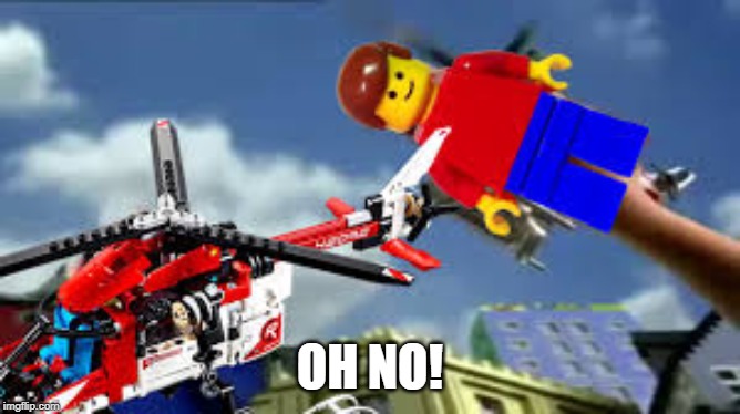 A man has fallen in the Lego city river | OH NO! | image tagged in a man has fallen in the lego city river | made w/ Imgflip meme maker