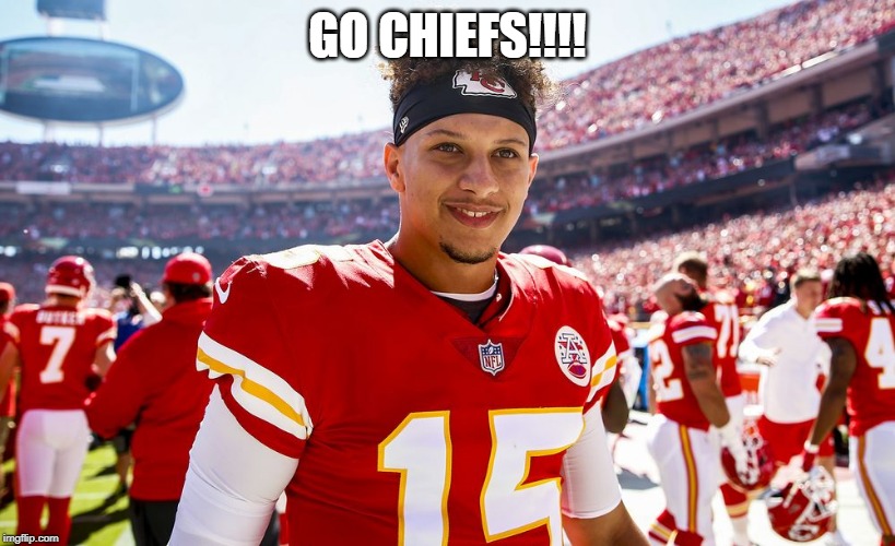 Patrick Mahomes Smiling | GO CHIEFS!!!! | image tagged in patrick mahomes smiling | made w/ Imgflip meme maker