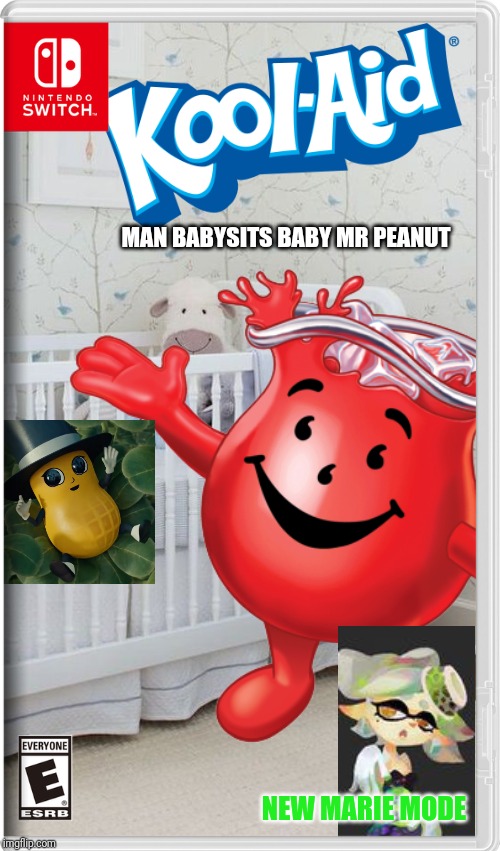 It's either that he's babysitting, or that he's the father since his teardrop turned Mr Peanut back to life | MAN BABYSITS BABY MR PEANUT; NEW MARIE MODE | image tagged in mr peanut,kool aid man,marie,kool aid,splatoon,memes | made w/ Imgflip meme maker