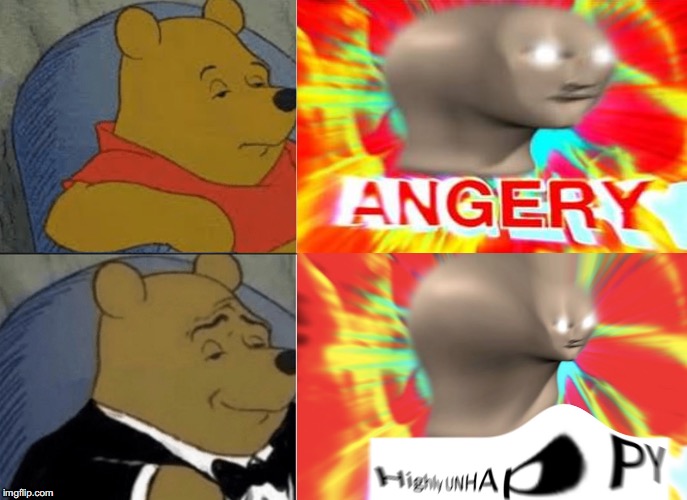 image tagged in succ,angery,tuxedo winnie the pooh | made w/ Imgflip meme maker