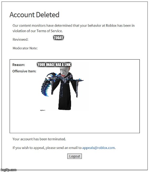 This Happened To Me Imgflip - i got banned on roblox roblox meme on me me