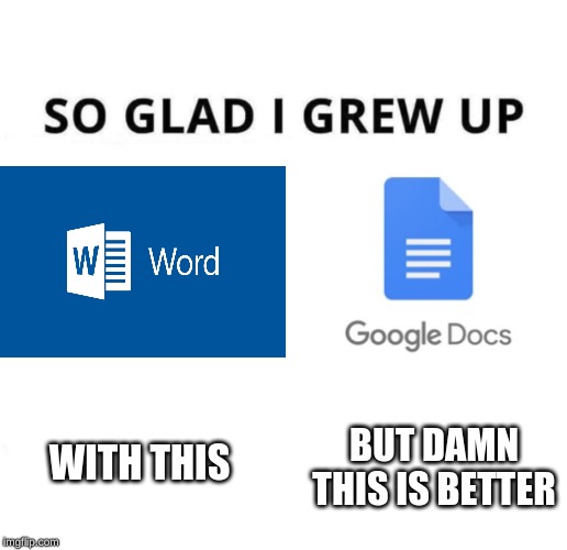 So glad I grew up doing this | BUT DAMN THIS IS BETTER; WITH THIS | image tagged in so glad i grew up doing this | made w/ Imgflip meme maker