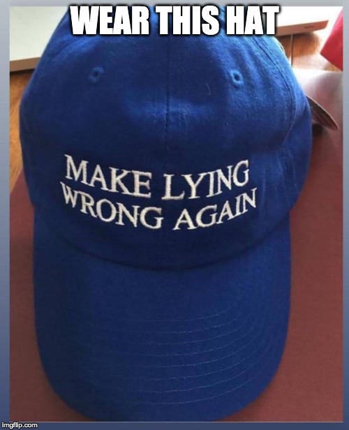 ...and let's make treason wrong again too! | WEAR THIS HAT | image tagged in dump trump,remove from office,trump is a criminal | made w/ Imgflip meme maker