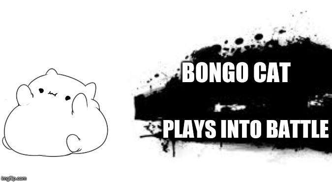 Super Smash Bros. SPLASH CARD | BONGO CAT; PLAYS INTO BATTLE | image tagged in super smash bros splash card | made w/ Imgflip meme maker